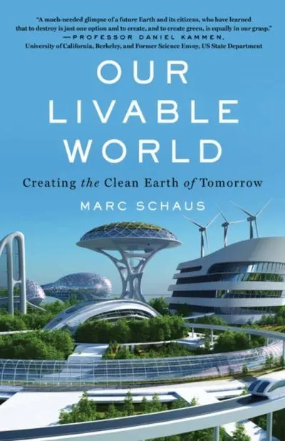 Our Livable World by Marc Shaus