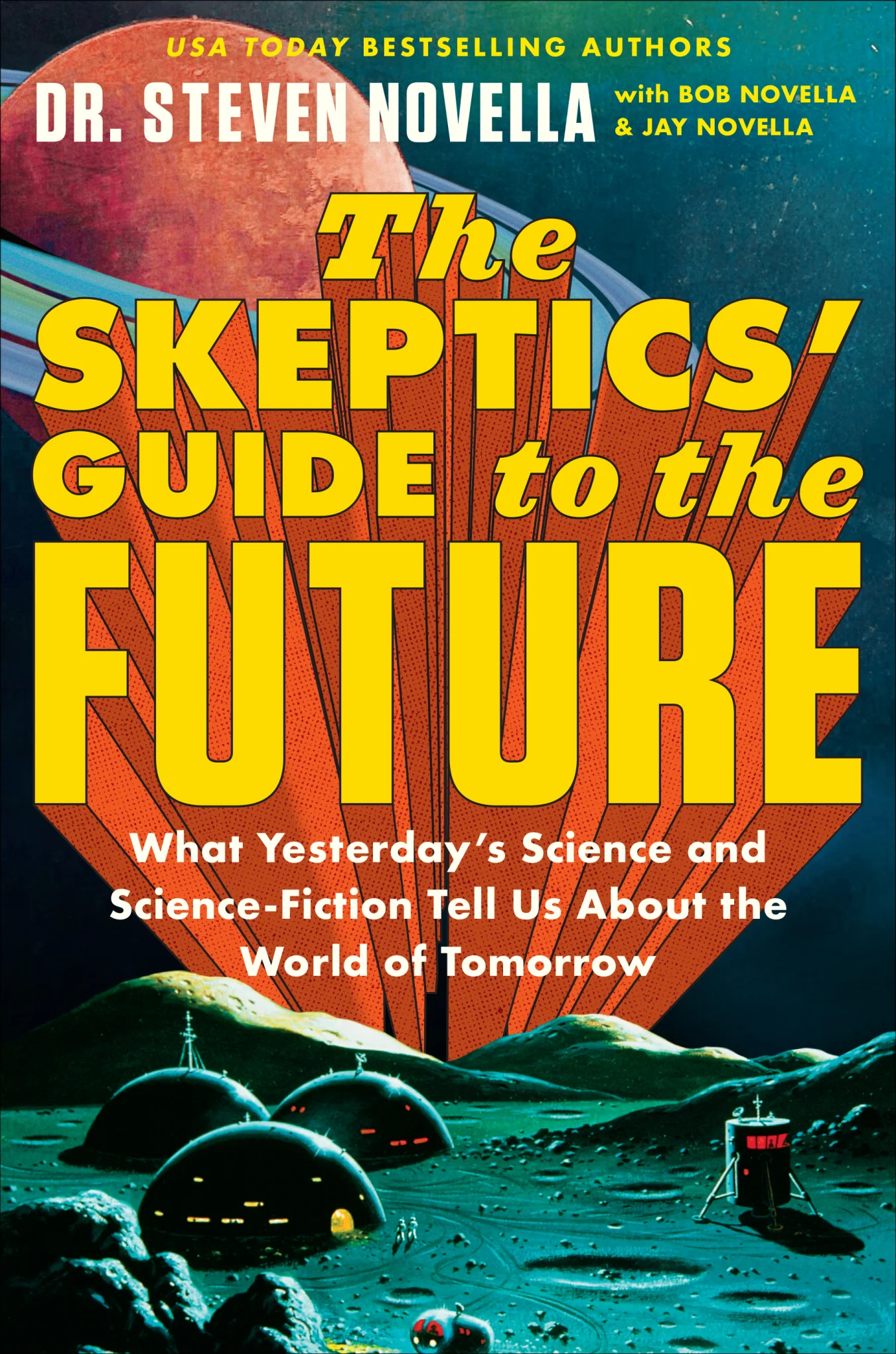 Skeptic's Guide to the Future Cover